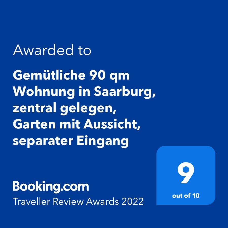 Gemuetliche 90 Qm Wohnung In Saarburg, Zentral Gelegen, Garten Mit Aussicht, Separater Eingang Exteriér fotografie